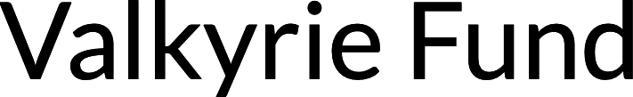 Valkyrie Fund Valkyrie Fund